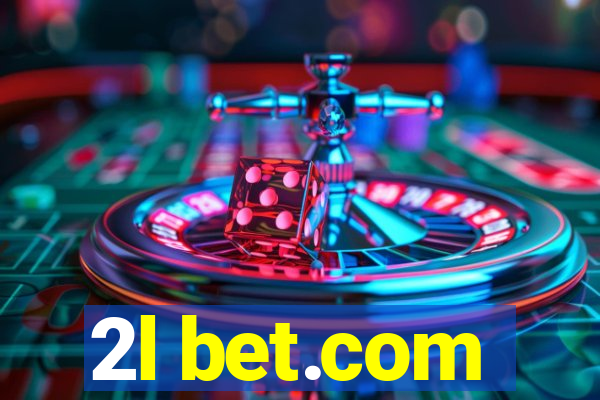 2l bet.com